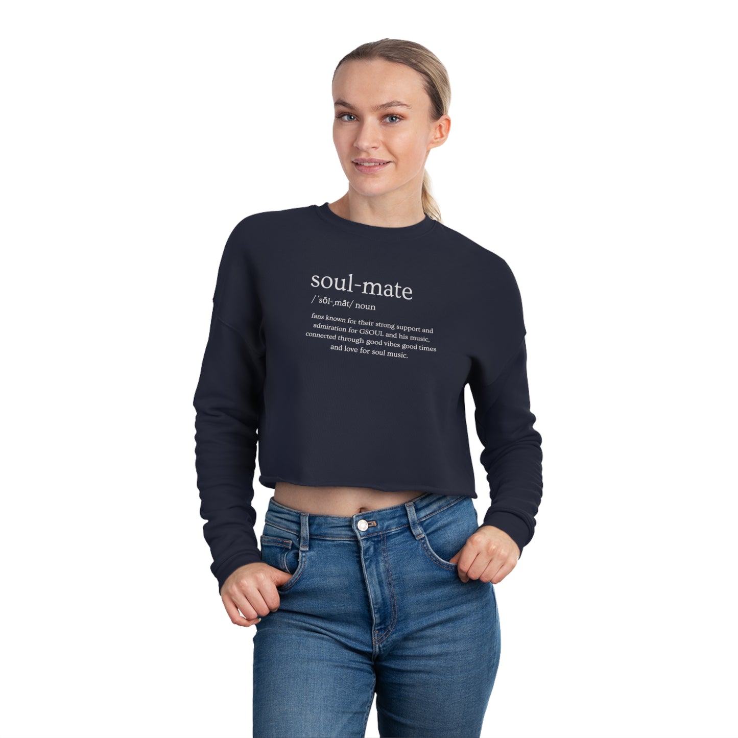 Soul Mate Definied Women's Cropped Sweatshirt