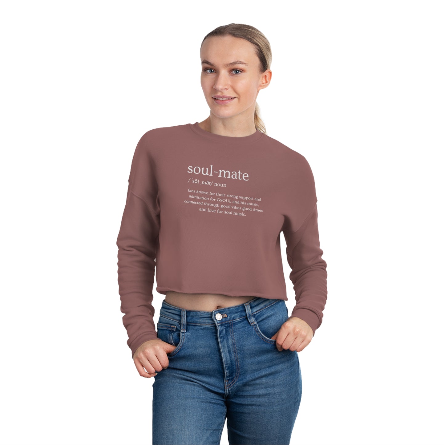 Soul Mate Definied Women's Cropped Sweatshirt